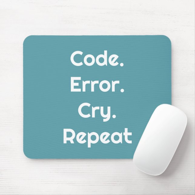 Mousepad For Programming Lovers – Code. Error. Cry. Repeat  (Com mouse)