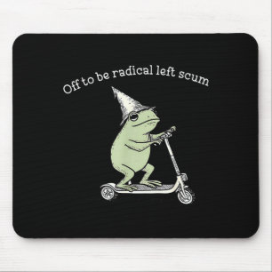 Mousepad Fora para ser escória radical de esquerda meme eng