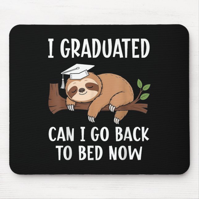 Mousepad Formatura Legal Eu Me Formei Posso Voltar Para A C (Frente)