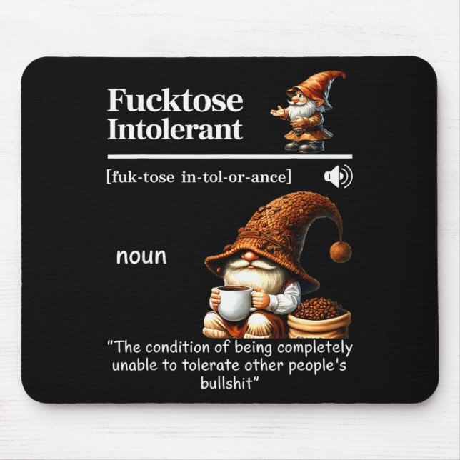Mousepad Fortose Intolerant Definition Funny Gnome Coffee  (Frente)