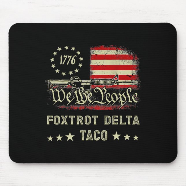 Mousepad Foxtrot Delta Taco Resiste 8647 Vamos Go Taco Men  (Frente)
