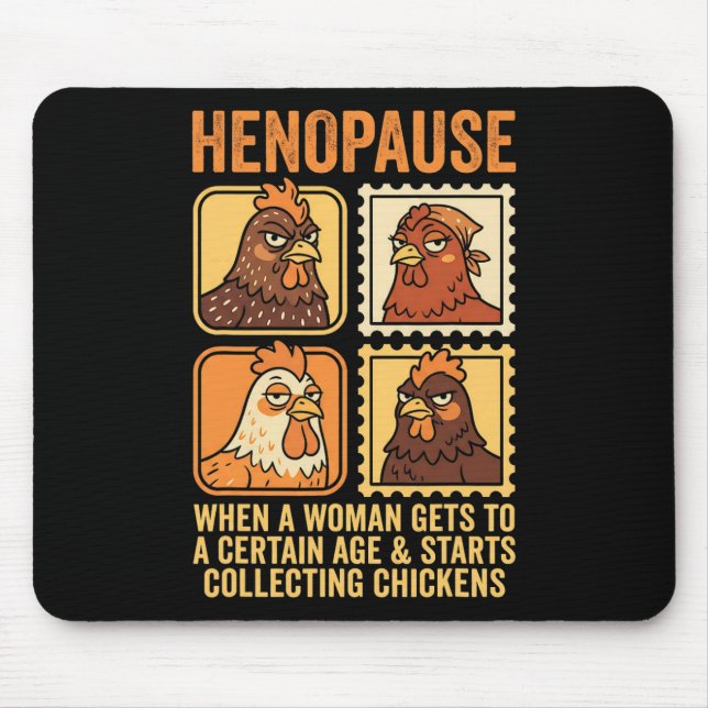 Mousepad Frango da Henopause Colecionando Citação Selo Mold (Frente)