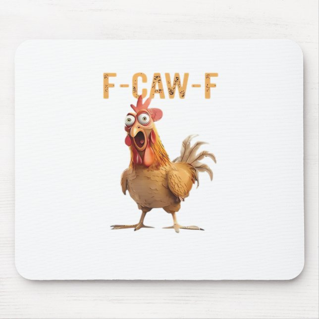 Mousepad Frango Gritando Divertido F Caw F Humor (Frente)