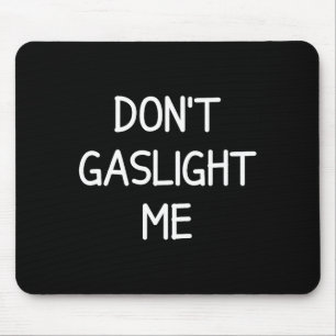 Mousepad Frases de uma linha, Ditados de Narcisista, Citaçõ