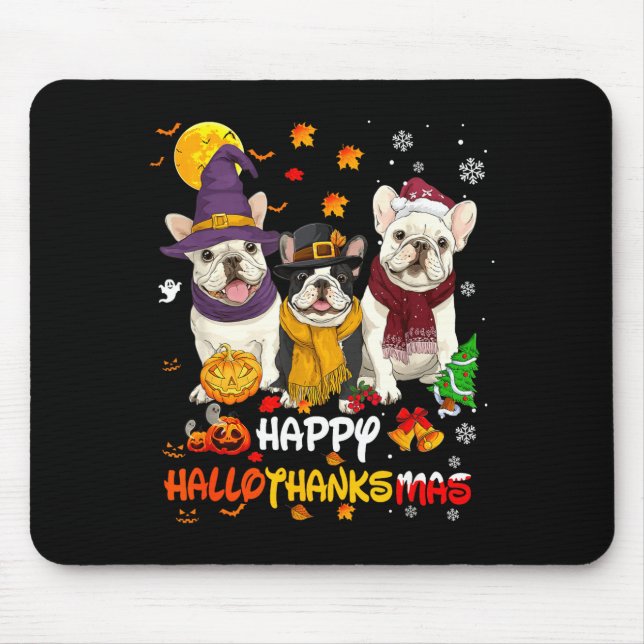Mousepad French Bulldog Happy Hallothanksmas Dog Lover Chri (Frente)