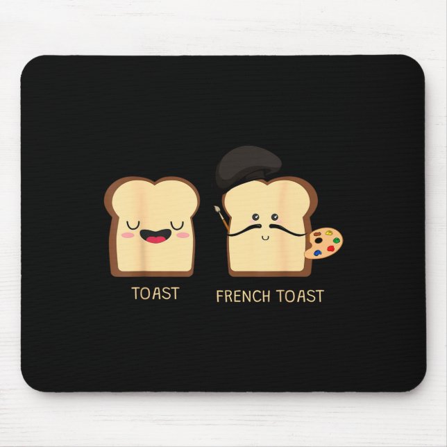 Mousepad French Toast Funny Pun Novelty  (Frente)