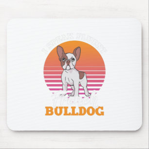 Mousepad Frenchie Clos Gift I Fala Fluent French Bulldog
