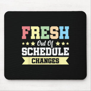 Mousepad Fresco Fora das Alterações de Horário