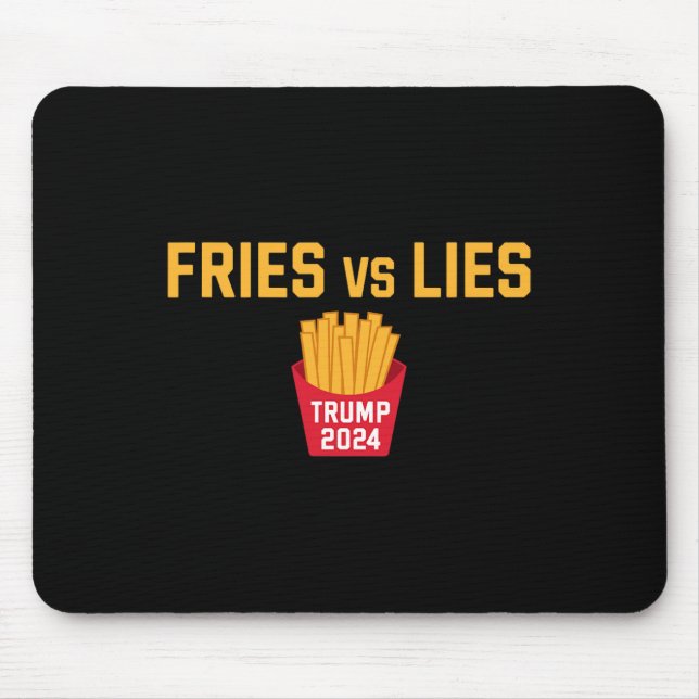 Mousepad Fries Vs Lies Trump 2024 Trump 2024 Fries Vs Lies (Frente)
