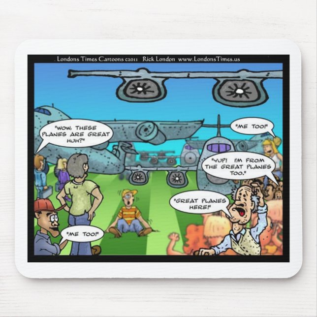 Mousepad From Great Planes Funny Tees Mugs Gifts Etc. (Frente)
