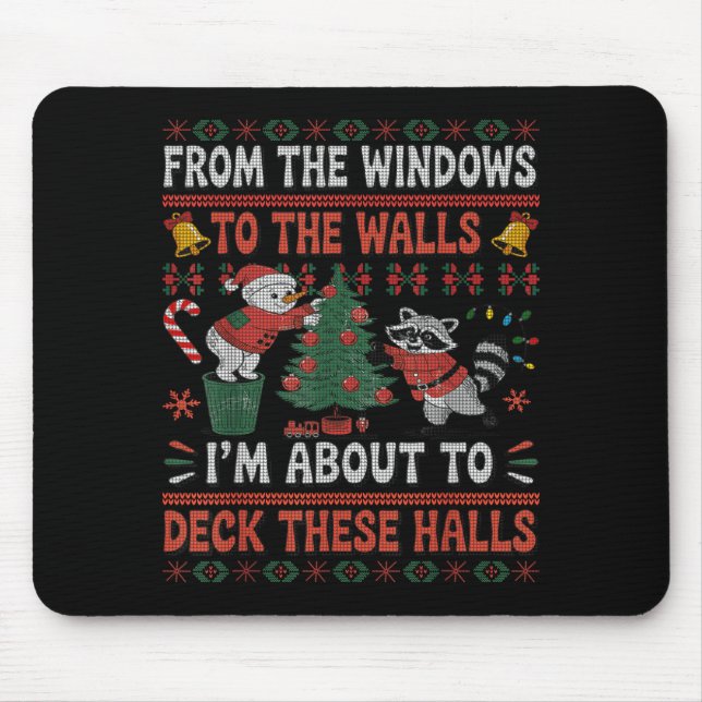 Mousepad From The Windows To The Walls Raccoon Christmas Ug (Frente)