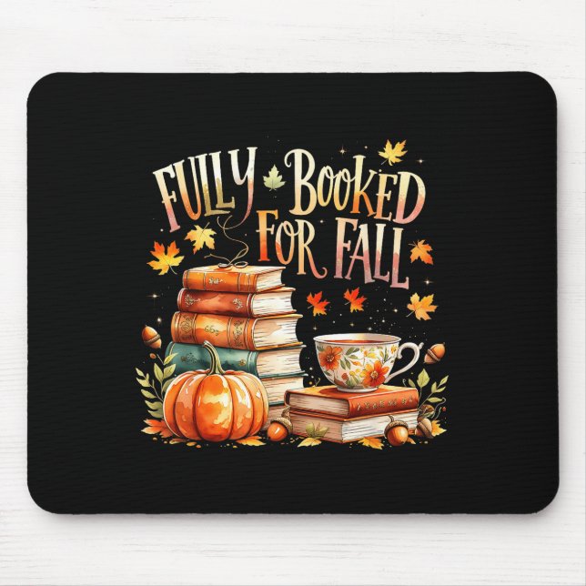 Mousepad Fully Booked For Fall Cozy Autumn Reading Gift  (Frente)