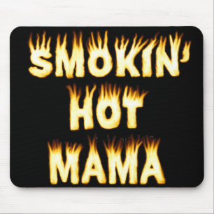 Mousepad Fumando, Mamãe Engraçada Chama Mãe