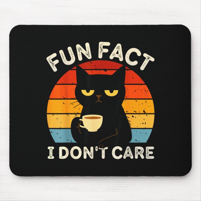 Mousepad Fun Fact I Don't Care Funny Black Cat Saying Quote (Frente)