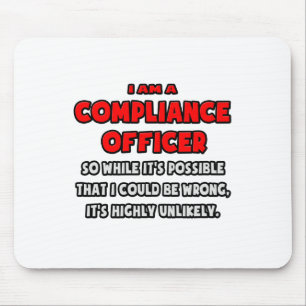 Mousepad Funcionário de Conformidade Engraçado. Muito impro