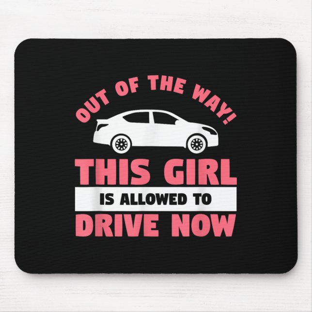 Mousepad Funny 16th Birthday Driving Quote For A New Licens (Frente)