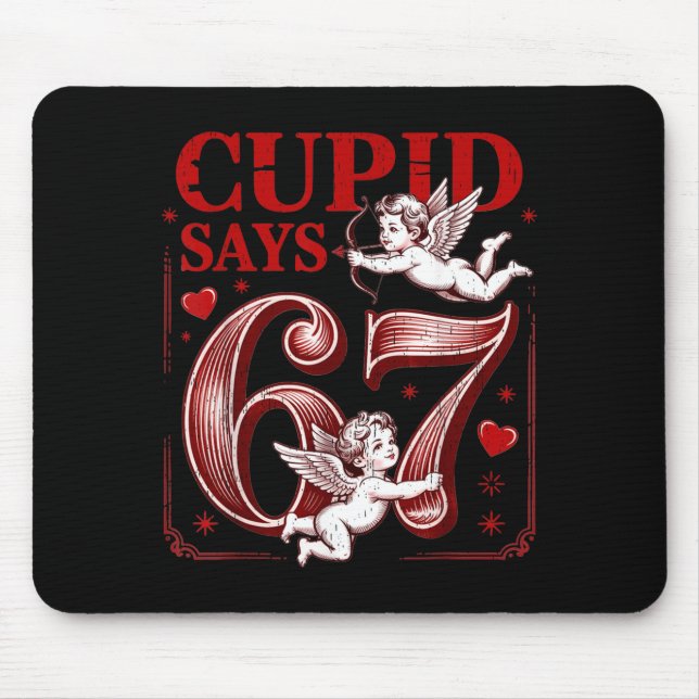 Mousepad Funny 67 Cud Says 67 Valentine Couple Matching Six (Frente)