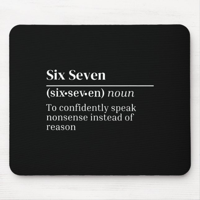 Mousepad Funny 67 Definition The Meaning Of 67 Meme Six Sev (Frente)