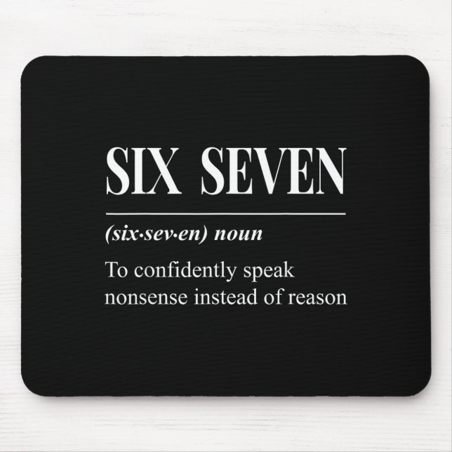 Mousepad Funny 67 Definition The Meaning Of 67 Meme Six Sev (Frente)