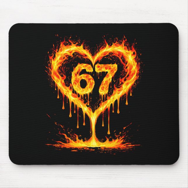 Mousepad Funny 67 Flames Heart Love Six Seven Meme Celebrat (Frente)