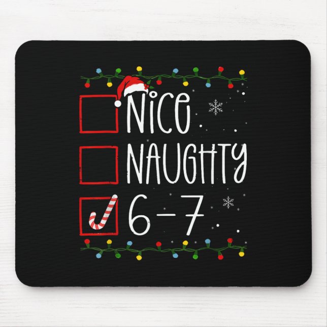 Mousepad Funny 67 Six Seven Meme Christmas Naughty Nice Lis (Frente)