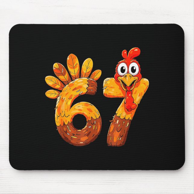 Mousepad Funny 67 Thanksgiving 6 7 Meme Humor Turkey Kids M (Frente)