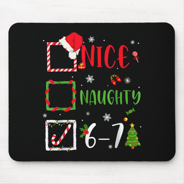Mousepad Funny 6-7 Meme Nice Naughty 67 Christmas Brain Rot (Frente)