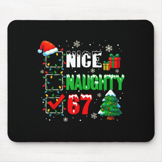 Mousepad Funny 6-7 Meme Nice Naughty 67 Christmas Brain Rot (Frente)