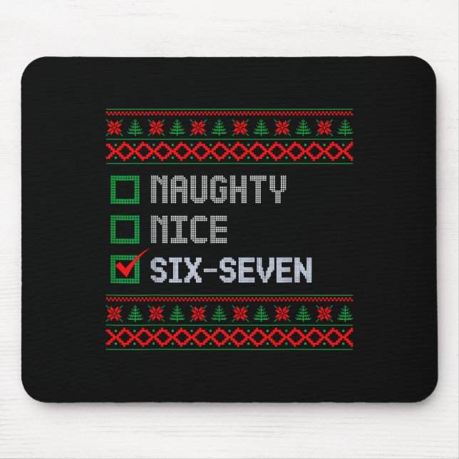 Mousepad Funny 6-7 Meme Ugly Christmas Sweater Nice Naughty (Frente)