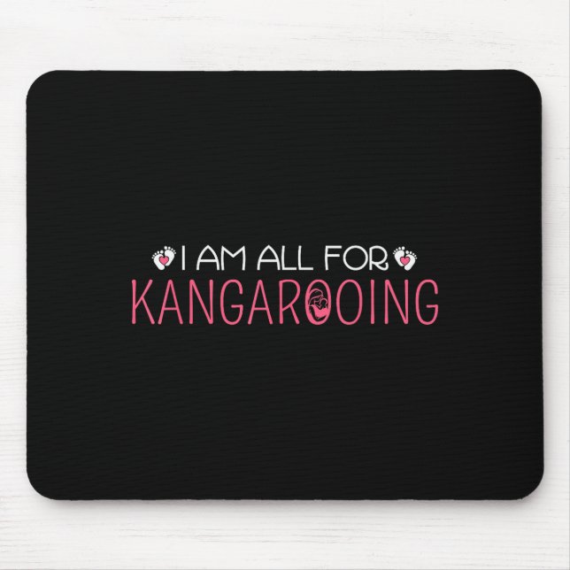 Mousepad Funny &amp; Cute I Am All For Kangarooing - Nicu N (Frente)