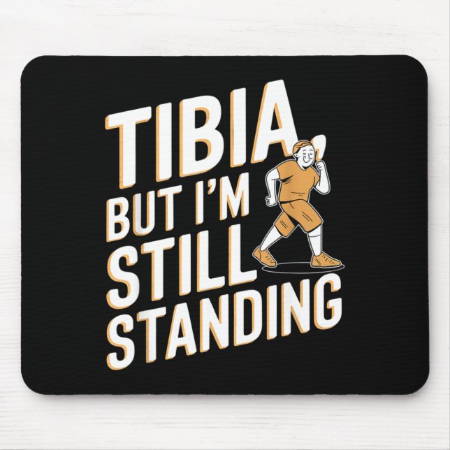 Mousepad Funny Anatomy Going Tibia Okay Broken Leg Gift For (Frente)