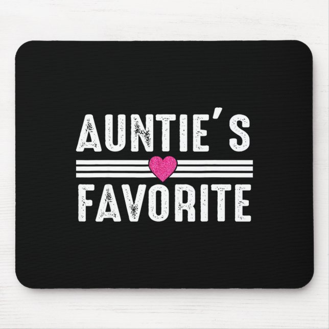 Mousepad Funny Auntie'ss Favorite Son Daughter I'm Auntie's (Frente)