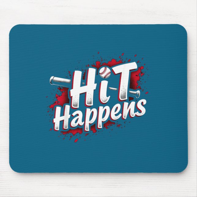 Mousepad Funny Baseball Quote Gift Hit Happens  (Frente)