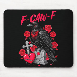 Mousepad Funny Black Bird F-caw-f Anti Valentines Day Singl
