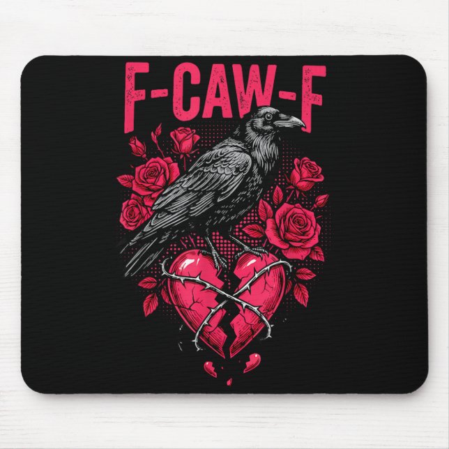 Mousepad Funny Black Bird F-caw-f Anti Valentines Day Singl (Frente)