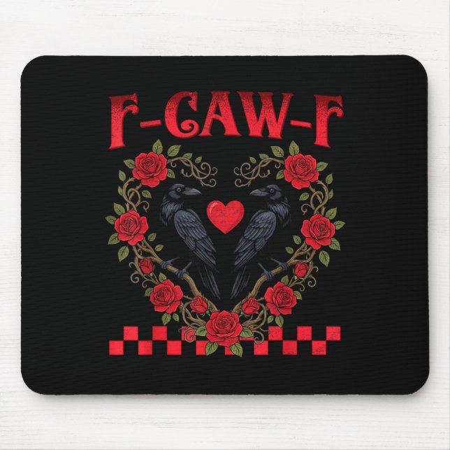 Mousepad Funny Black Bird F-caw-f Anti Valentines Day Singl (Frente)