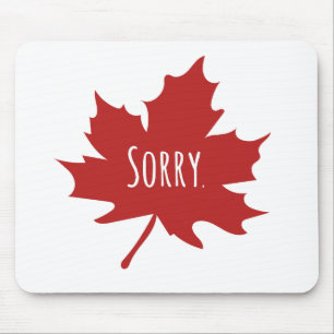 Mousepad Funny Canadense