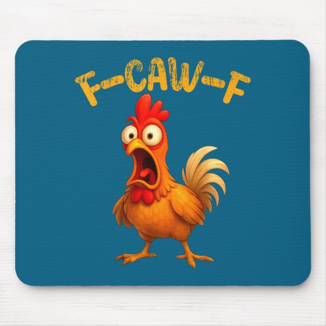 Mousepad Funny Chicken Quote Rooster Animal Meme Humor Sayi (Frente)