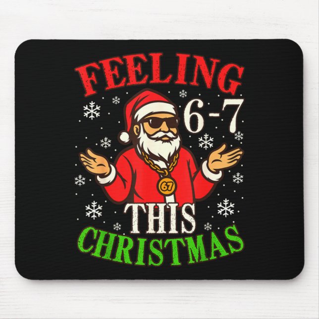 Mousepad Funny Christmas 6-7 67 Six Seven Christmas Kids Te (Frente)