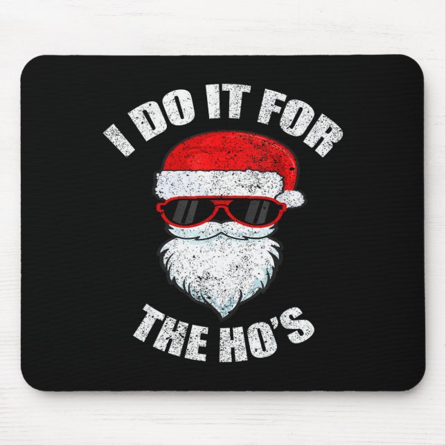 Mousepad Funny Christmas Adult Naughty Dirty Pajama, Ho Pj, (Frente)