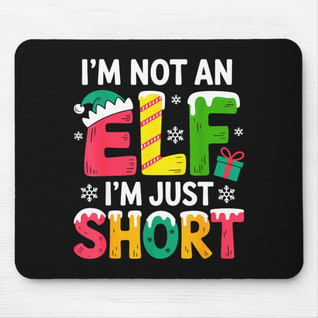 Mousepad Funny Christmas Family Pajamas I'm Not An Elf I'm  (Frente)