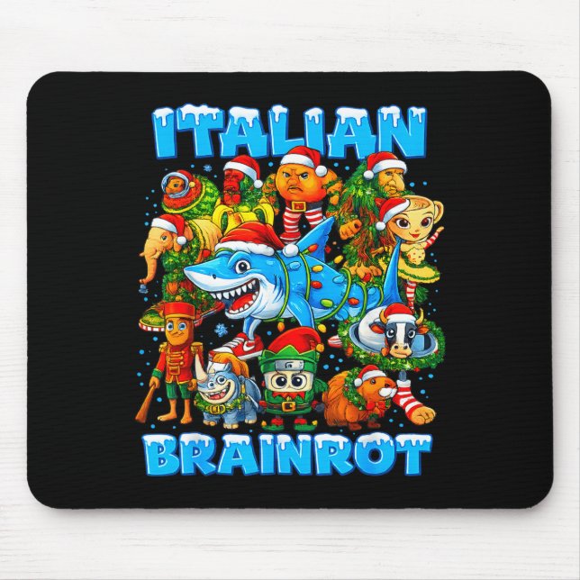 Mousepad Funny Christmas Italian Brain Rot Italian Brainrot (Frente)