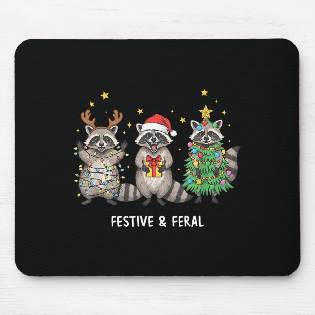 Mousepad Funny Christmas Racoon - Feral But Festive  (Frente)