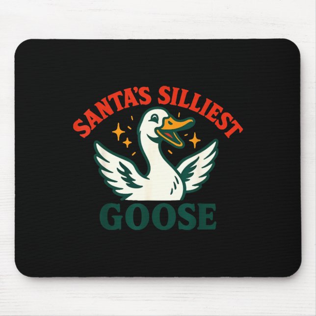 Mousepad Funny Christmas Santas Silliest Goose Humor  (Frente)