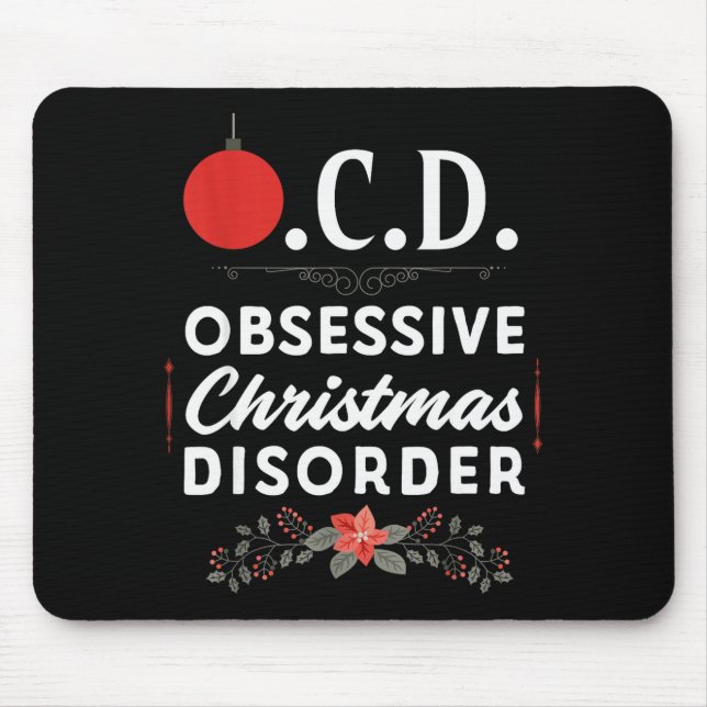 Mousepad Funny Christmas Tees &amp; Tm. Obsessive Christmas (Frente)