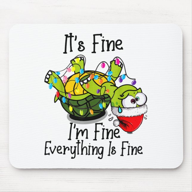 Mousepad Funny Christmas Turtle It's Fine I'm Fine Everythi (Frente)