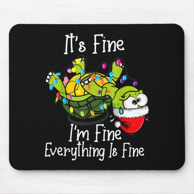Mousepad Funny Christmas Turtle It's Fine I'm Fine Everythi (Frente)