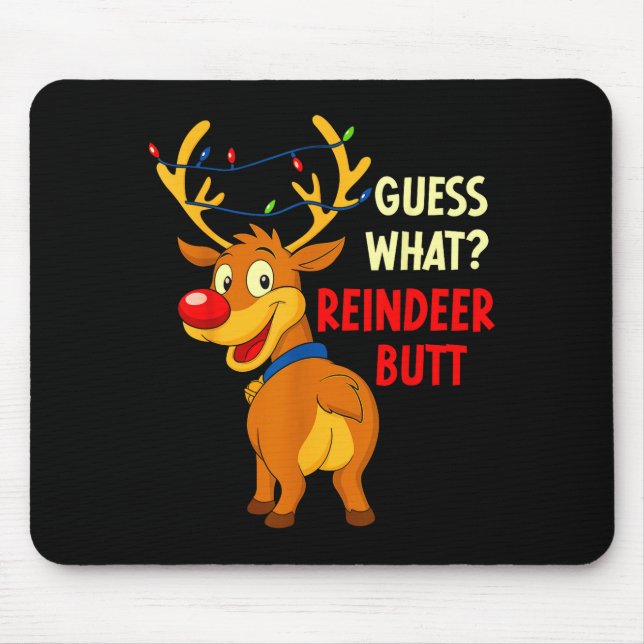 Mousepad Funny Christmas Ugly Sweater Guess What_ Reindeer  (Frente)