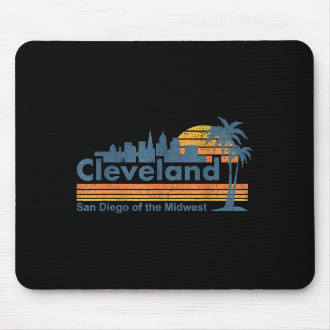 Mousepad Funny Cleveland Skyline San Diego Of The Midwest R (Frente)