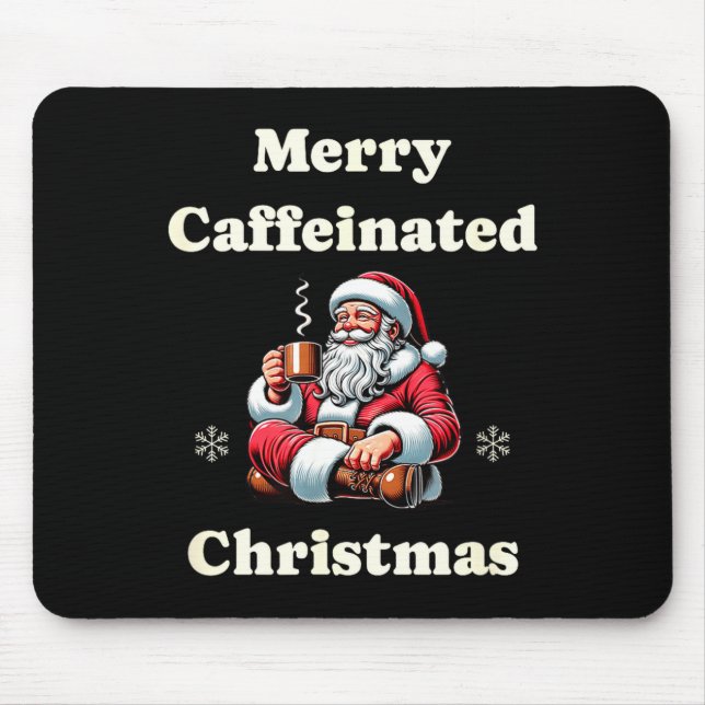 Mousepad Funny Coffee Lover Holiday Merry Caffeinated Chris (Frente)